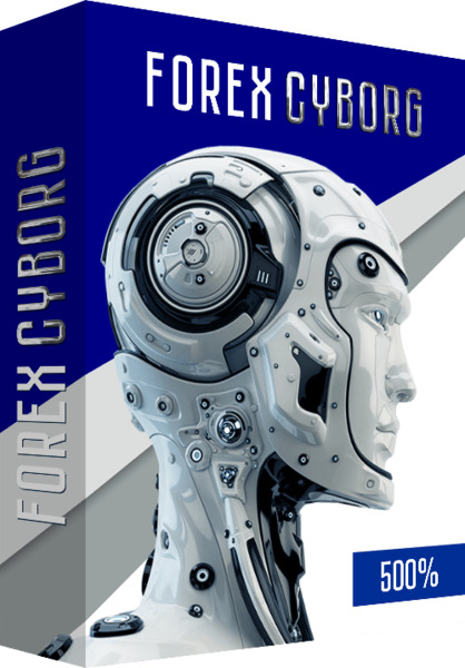 Робот форекс CYBORG 2021 скачать
